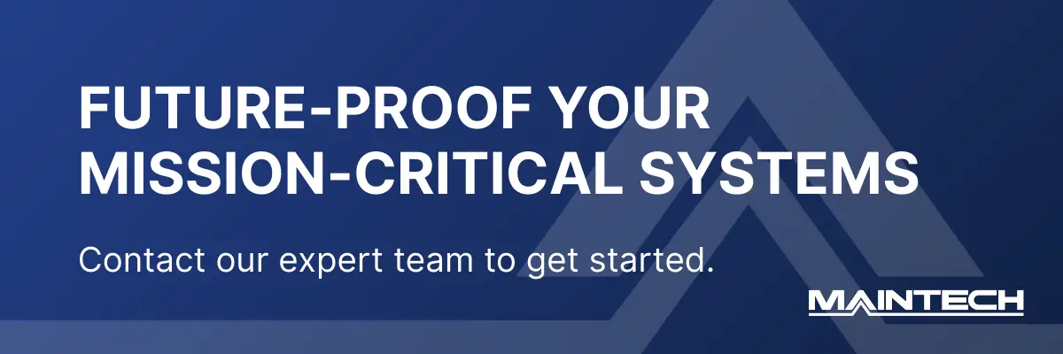 Future-Proof Your Mission-Critical Systems